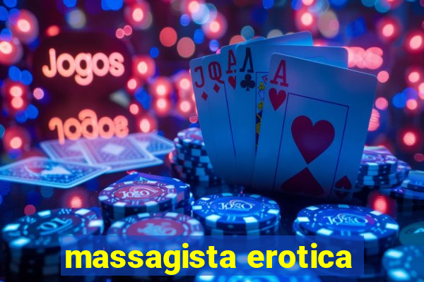 massagista erotica